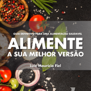 Alimente Sua Melhor Versão